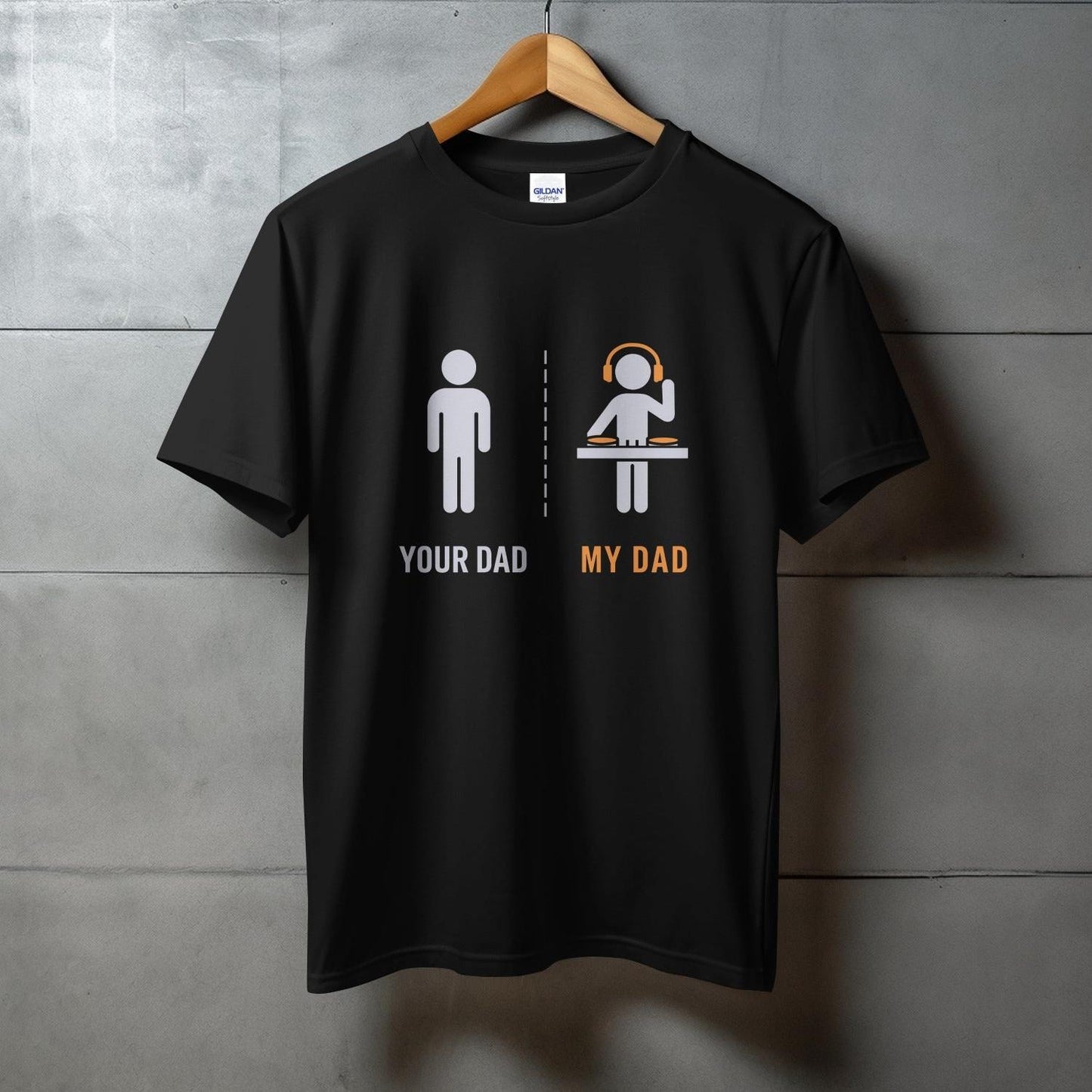 Humorous Your Dad My Dad DJ Graphic T-Shirt product type