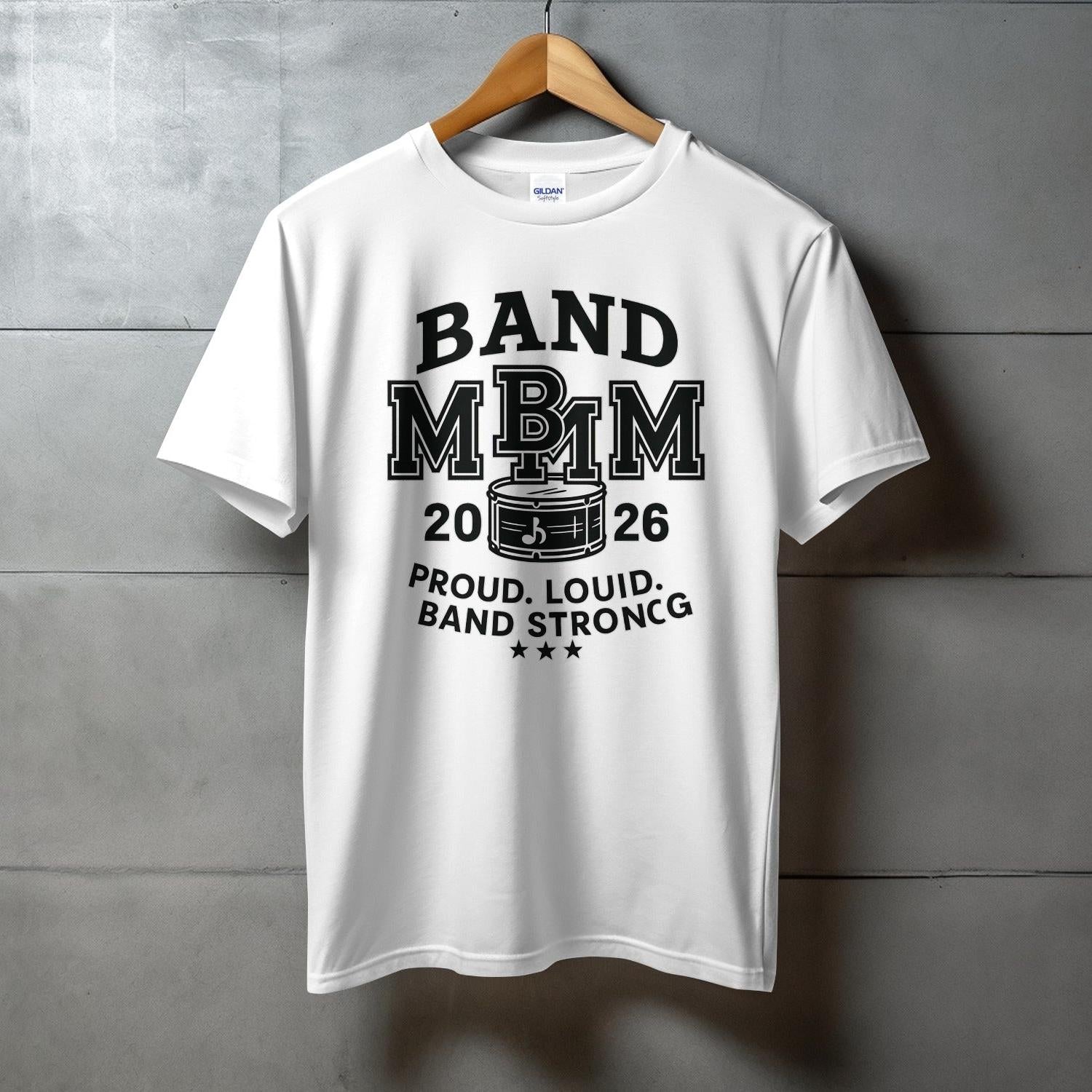 Proud Loud MBM 2026 Band Strong Band Shirt product