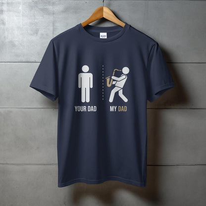 Funny Your Dad My Dad Saxophone T-Shirt product type