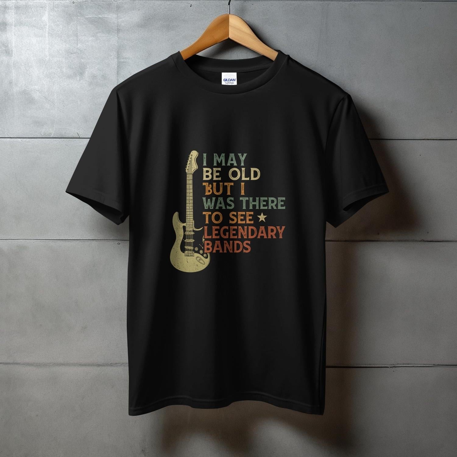 I May Be Old But Was There to See Legendary Bands product type