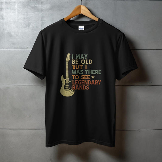 I May Be Old But Was There to See Legendary Bands product type